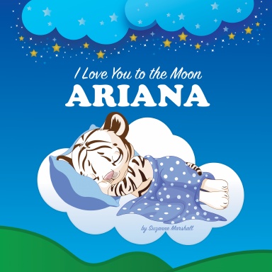 I Love You to the Moon, Ariana