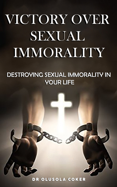 Victory Over Sexual Immorality