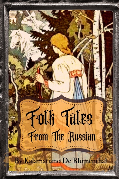 Folk Tales from the Russian