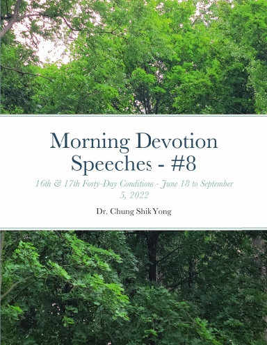 Morning Devotion Speeches - #8