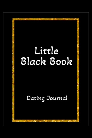 LITTLE BLACK BOOK Dating Journal