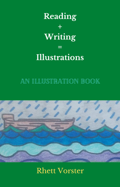 Reading + Writing = Illustrations