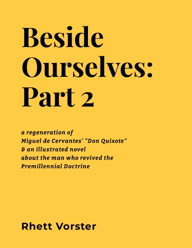 Beside Ourselves: Part 2
