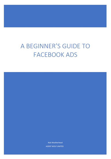 A Beginners Guide to Facebook Ads