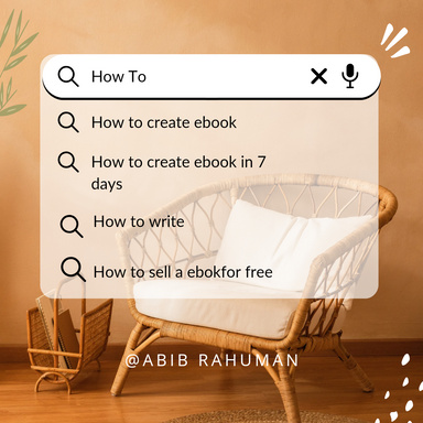 HOW TO WRITE AN E- BOOK IN 7 DAYS AND MAKE 5 FIGURES FROM IT