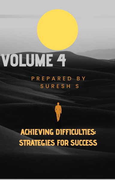 Achieving Difficulties: Strategies for Success
