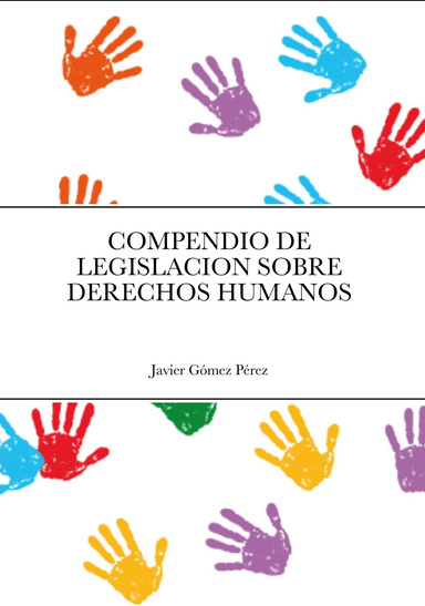COMPENDIO DE LEGISLACIÓN  SOBRE DERECHOS HUMANOS