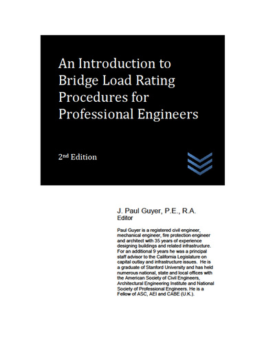 An Introduction to Bridge Load Rating Procedures for Professional Engineers