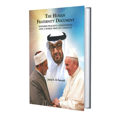 The Human Fraternity Document: Towards Peaceful Coexistence and a World free of conflict