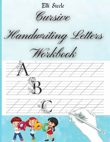 Cursive Handwriting Letters Workbook