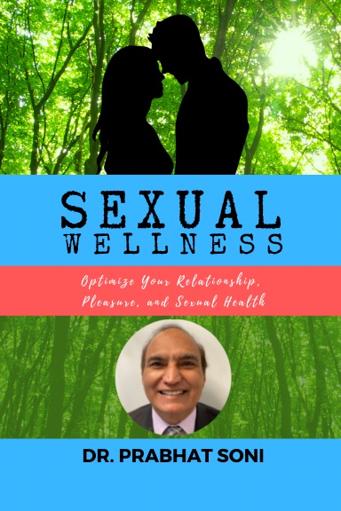 Sexual Wellness: Prabhat Soni