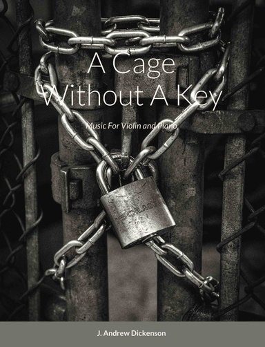 A Cage Without A Key