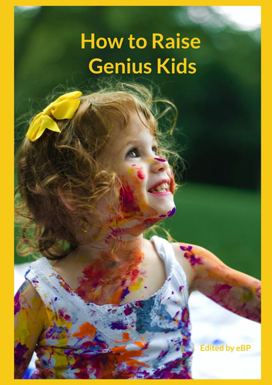 How to Raise Genius Kids