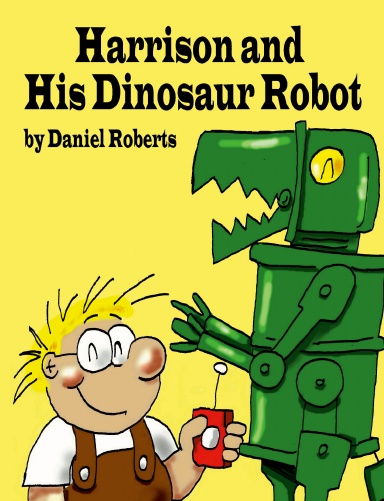 Harrison and his Dinosaur Robot