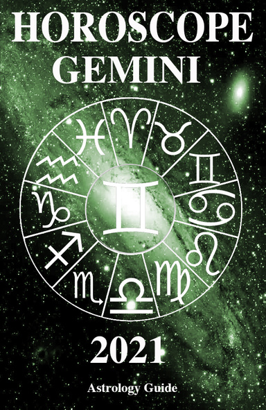 Horoscope 2021 - Gemini
