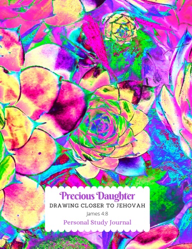 Personal Study Journal for Jehovah's Witness, Drawing Closer to Jehovah, Young Woman of Faith, Preteen Edition