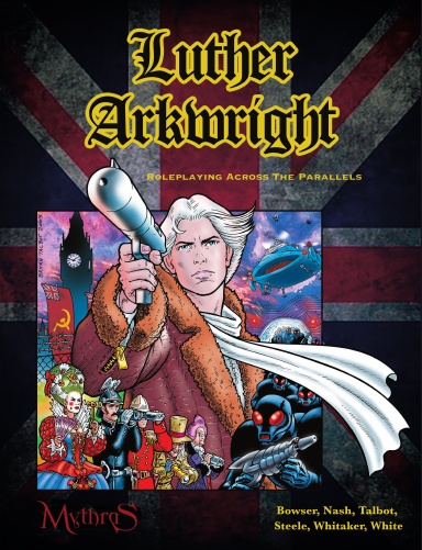 Luther Arkwright: Roleplaying Across the Parallels