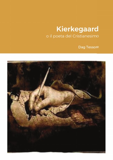 Kierkegaard, o il poeta del Cristianesimo