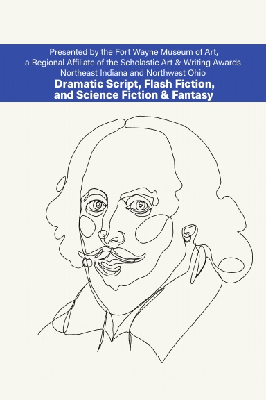 2021 Scholastic Art & Writing Awards: Dramatic Script, Flash Fiction, and Science Fiction & Fantasy