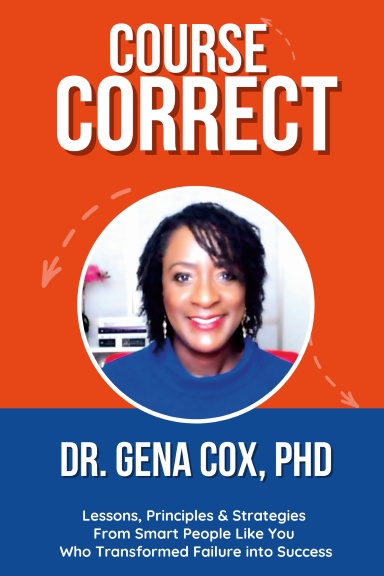 Course Correct: Dr. Gena Cox