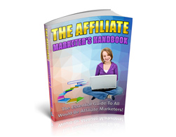 The Affiliate Marketers Handbook