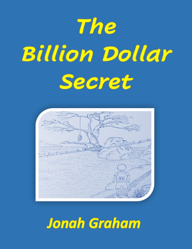 The Billion Dollar Secret