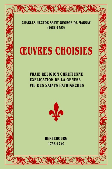 Saint-George de Marsay - OEUVRES CHOISIES