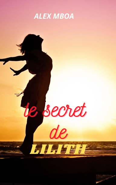 Le secret de LILITH