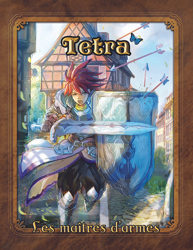 Tetra - Les maîtres d'armes