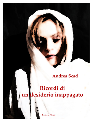 Ricordi di un desiderio inappagato