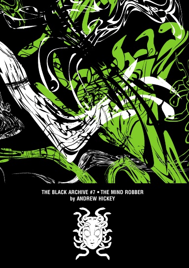 The Mind Robber (Black Archive #7)