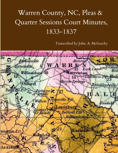 Warren County, NC, Pleas & Quarter Sessions Court Minutes, 1833-1837