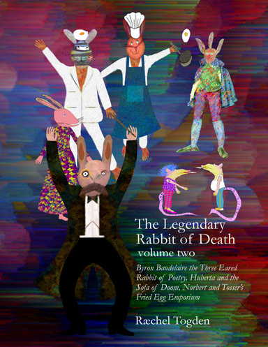 The Legendary Rabbit of Death - volume two