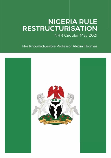 NIGERIA RULE RESTRUCTURISATION