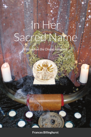 In Her Sacred Name