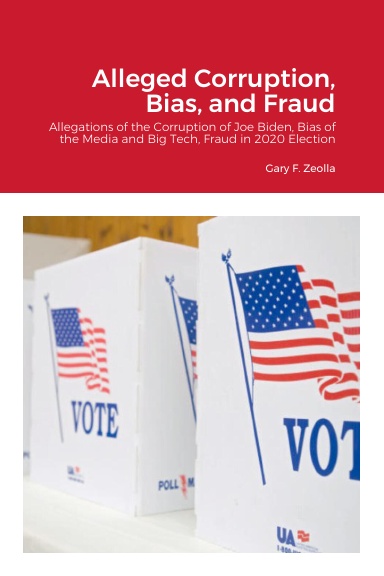 Alleged Corruption, Bias, and Fraud