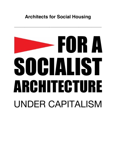 For a Socialist Architecture