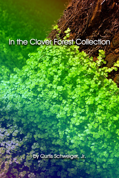 "In The Clover Forest Collection"