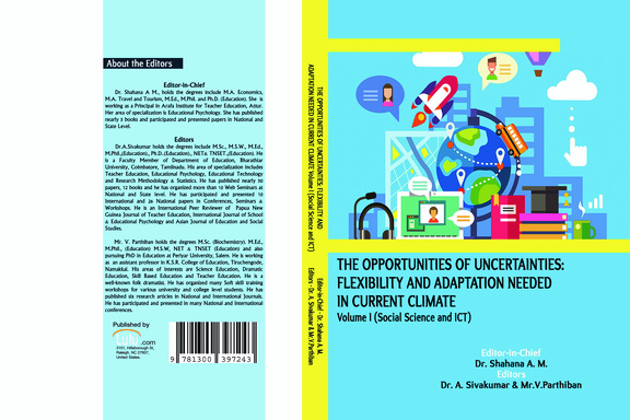THE OPPORTUNITIES OF UNCERTAINTIES: FLEXIBILITY AND ADAPTATION NEEDED  IN CURRENT CLIMATE  Volume I (Social Science and ICT)