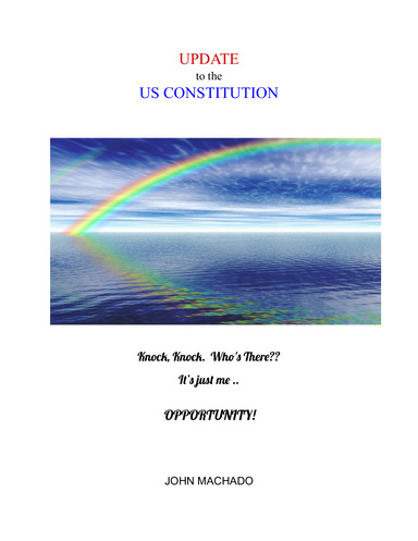 Image of Author John Machado's UPDATE to the US Constitution