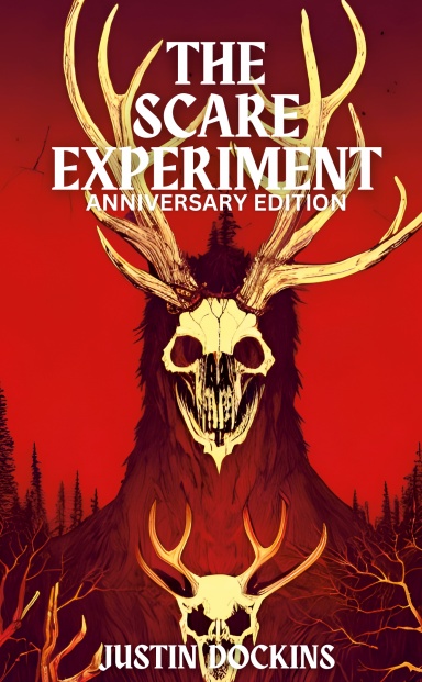 The Scare Experiment (Anniversary Edition)