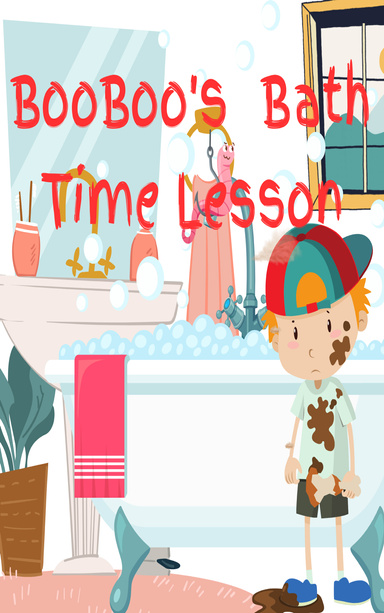 Boo Boo’s Bath Time Lesson