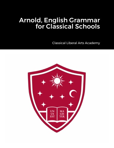 Arnold, English Grammar for Classical Schools