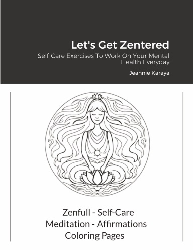 Let's Get Zentered