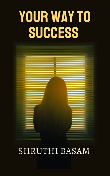 Your Way to Success