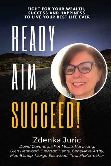 Ready, Aim, Succeed: Zdenka Juric