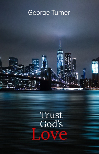 Image of Author Trust God’s Love
