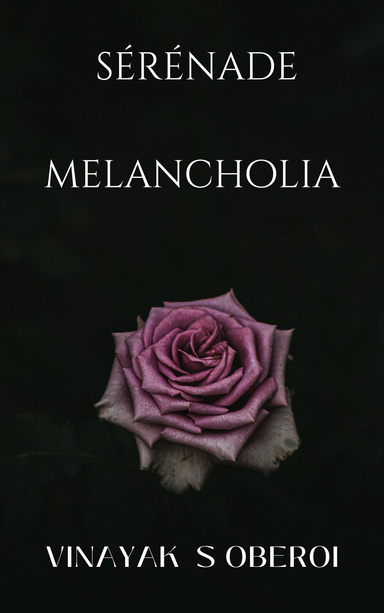 Sérénade- Melancholia