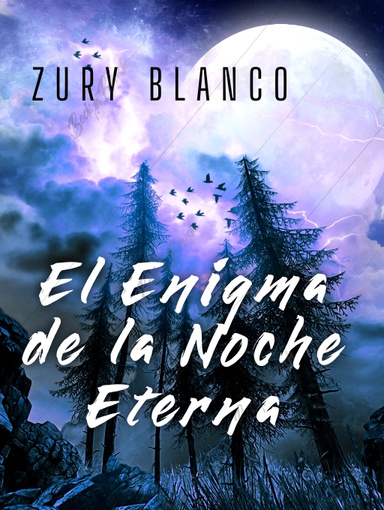EL ENIGMA DE LA NOCHE ETERNA