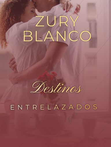 DESTINOS ENTRELAZADOS